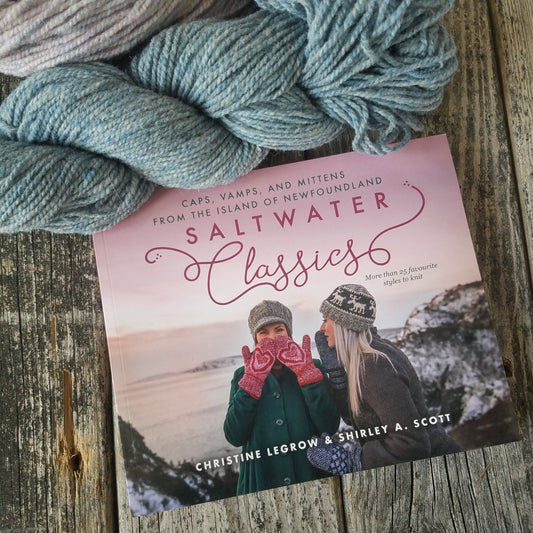 Saltwater Classics: Caps, Vamps, and Mittens from the Island of Newfoundland by Christine Legrow & Shirley A. Scott