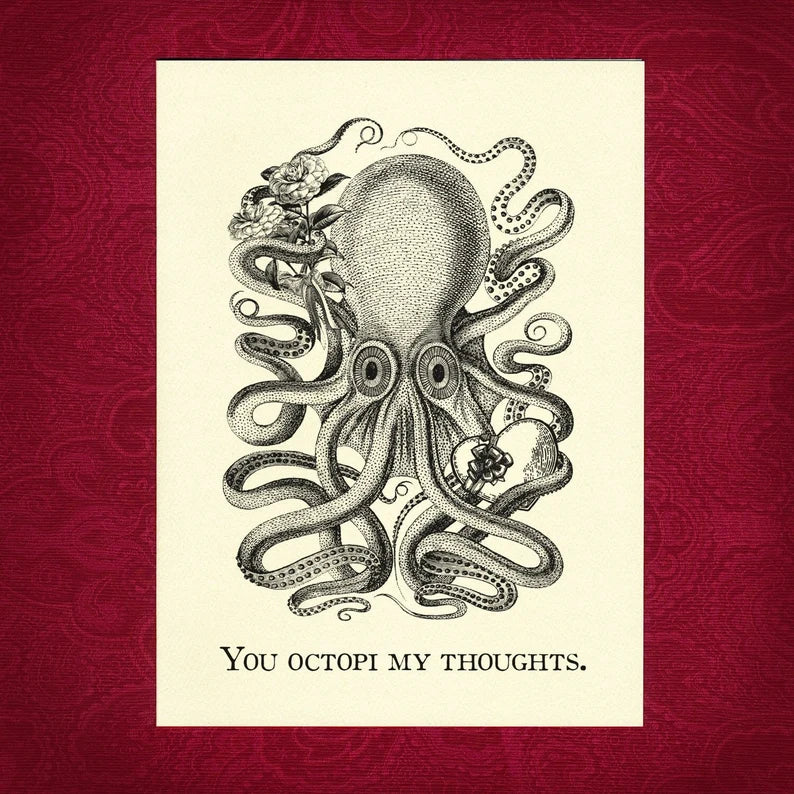 You Octopi My Thoughts - Greeting Card by Adventure Awaits