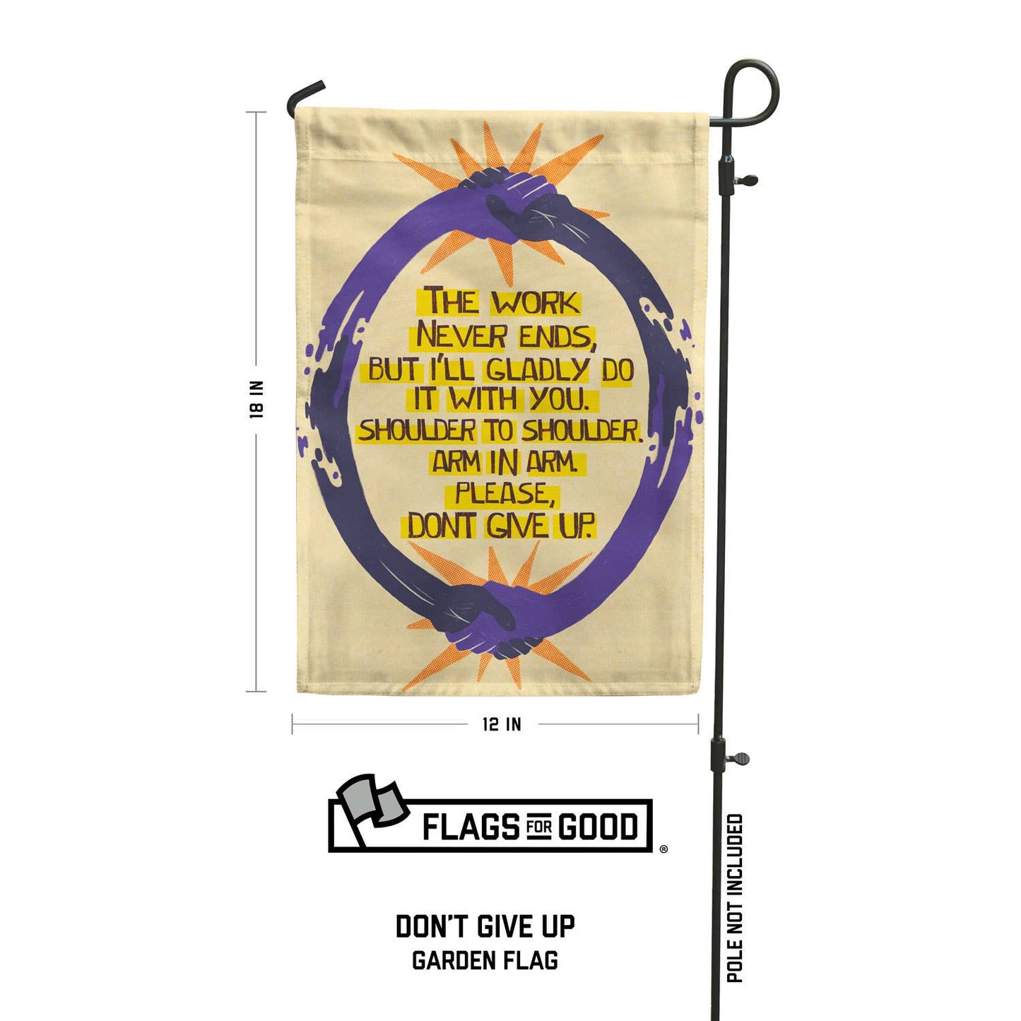 Don't Give Up Garden Flag from Flags For Good