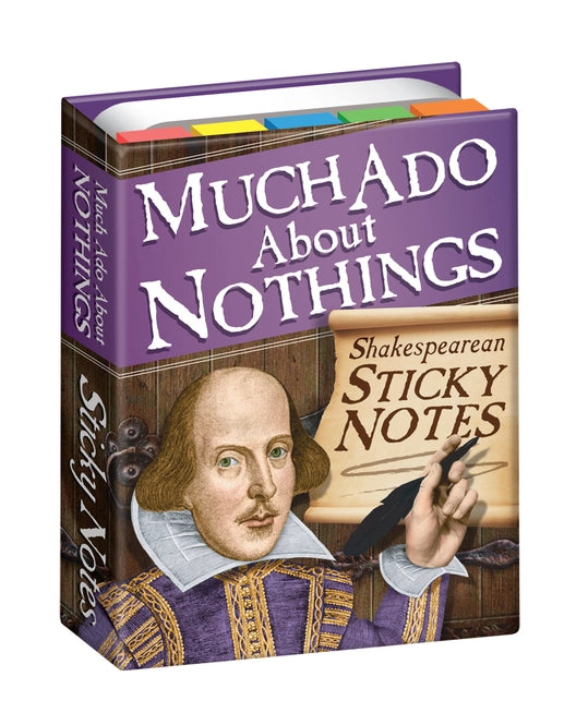 Much Ado about Nothings (Shakespeare) Sticky Notes from The Unemployed Philosophers Guild