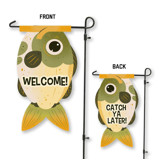 Welcome / Catch Ya Later Fish Garden Flag from Flags For Good