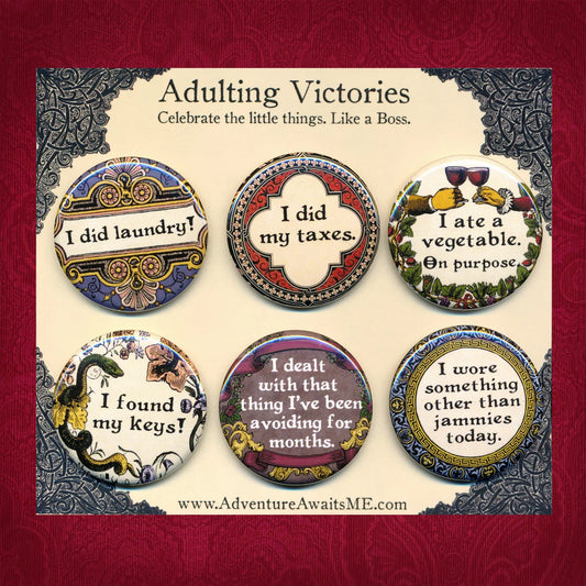 Adulting Victories Button Pin Set by Adventure Awaits