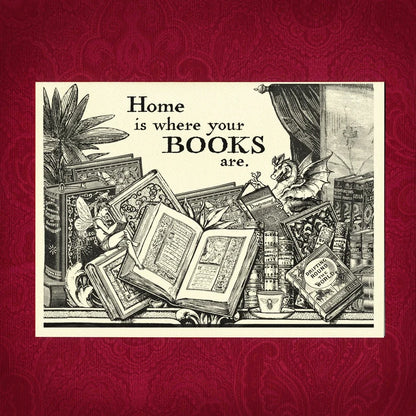 Home is Where the Books are - Greeting Card by Adventure Awaits