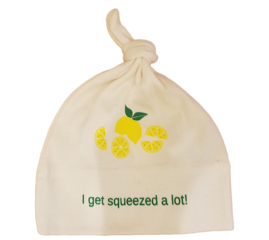 Organic Cotton Baby Hat "I get squeezed a lot" from Simply Chickie