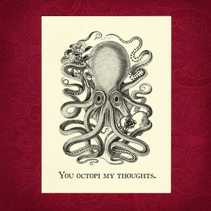 You Octopi My Thoughts - Greeting Card by Adventure Awaits
