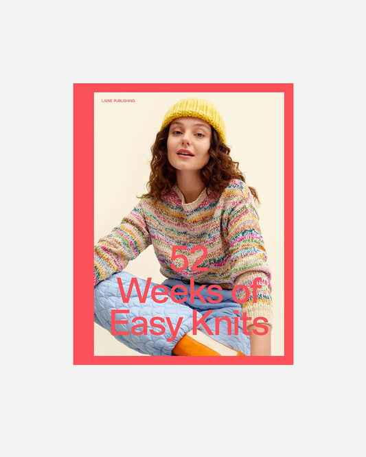 52 Weeks of Easy Knits - Book by Laine Magazine